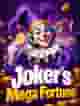 Joker’s Mega Fortune