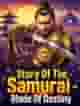 Story Of The Samurai - Blade Of Destiny